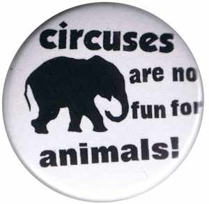 37mm Magnet-Button: Circuses are No Fun for Animals