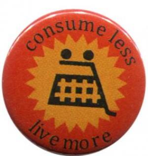 25mm Magnet-Button: consume less live more