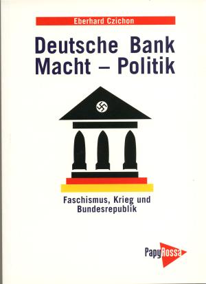 Buch: Deutsche Bank - Macht - Politik