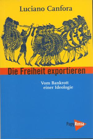 Buch: Die Freiheit exportieren