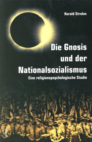 Buch: Die Gnosis und der Nationalsozialismus
