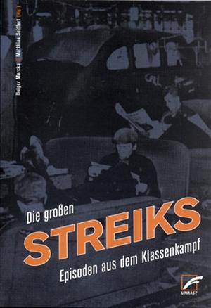 Buch: Die großen Streiks