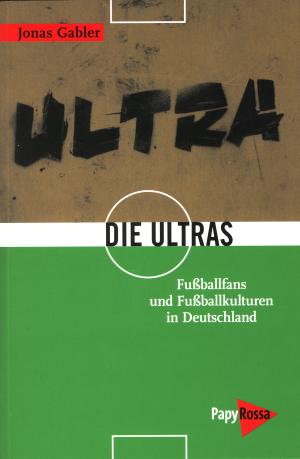 Buch: Die Ultras