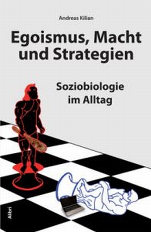 Buch: Egoismus, Macht und Strategien