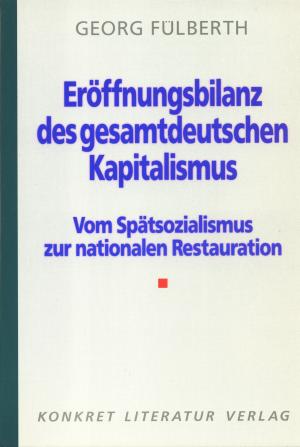 Buch: Eröffnungsbilanz des gesamtdeutschen Kapitalismus