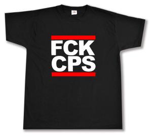 T-Shirt: FCK CPS