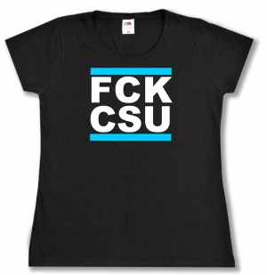 tailliertes T-Shirt: FCK CSU