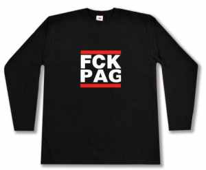 Longsleeve: FCK PAG