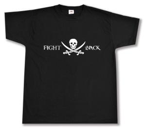 T-Shirt: Fight Back