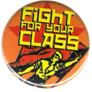 25mm Button: Fight for your class