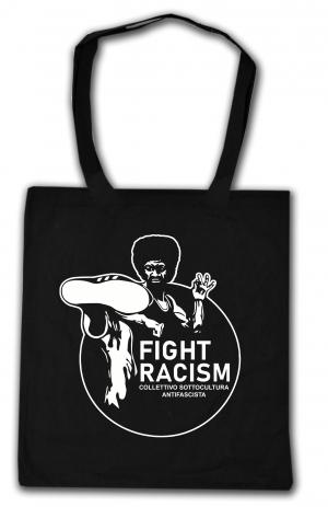 Baumwoll-Tragetasche: Fight Racism - Collectivo Sottocultura Antifascista