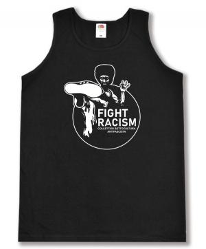 Tanktop: Fight Racism - Collectivo Sottocultura Antifascista