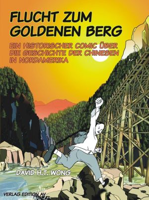 Buch: Flucht zum Goldenen Berg