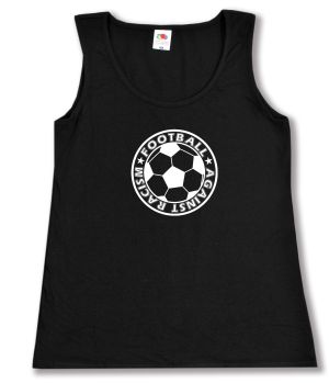 tailliertes Tanktop: Football against racism