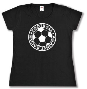 tailliertes T-Shirt: Football against racism