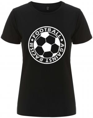 tailliertes Fairtrade T-Shirt: Football against racism