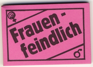 Spucki / Schlecki / Papieraufkleber: Frauenfeindlich
