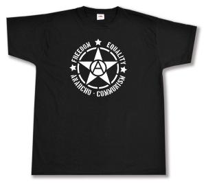 T-Shirt: Freedom - Equality - Anarcho - Communism