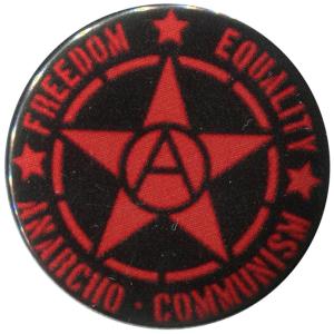 25mm Magnet-Button: Freedom - Equality - Anarcho - Communism