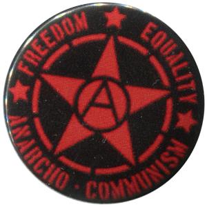 37mm Button: Freedom - Equality - Anarcho - Communism