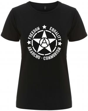 tailliertes Fairtrade T-Shirt: Freedom - Equality - Anarcho - Communism