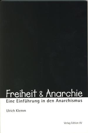 Buch: Freiheit und Anarchie