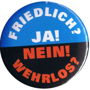 37mm Magnet-Button: Friedlich? Ja! Wehrlos? Nein!