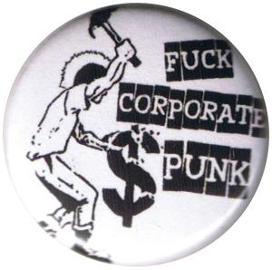 25mm Button: Fuck Corporate Punk