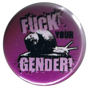 37mm Button: fuck your gender