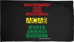 Fahne / Flagge (ca. 150x100cm): Fussballfans sind keine Verbrecher - ACAB - Gegen Polizeigewalt