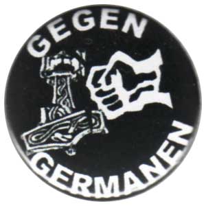 25mm Button: Gegen Germanen