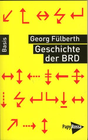 Buch: Geschichte der Bundesrepublik Deutschland