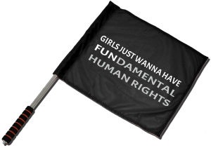 Fahne / Flagge (ca. 40x35cm): Girls just wanna have fundamental human rights