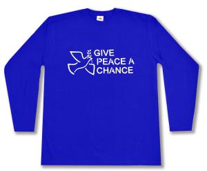 Longsleeve: Give Peace A Chance