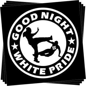 Aufkleber-Paket: Good night white pride