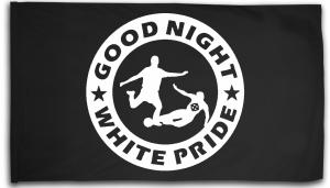 Fahne / Flagge (ca. 150x100cm): Good night white pride - Fußball