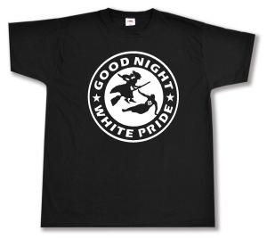 T-Shirt: Good night white pride - Hexe