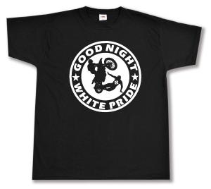 T-Shirt: Good night white pride - Motorrad
