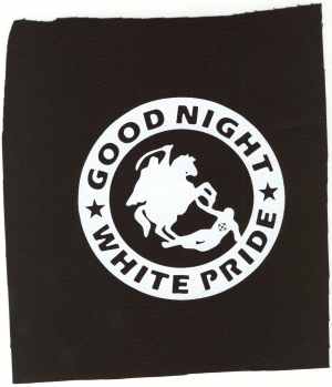 Aufnäher: Good night white pride - Reiter