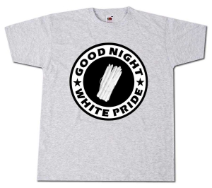 T-Shirt: Good night white pride (Spargel)