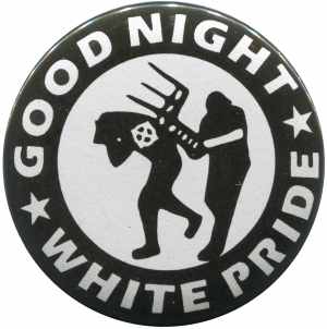 25mm Button: Good night white pride - Stuhl