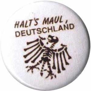 37mm Magnet-Button: Halt's Maul Deutschland