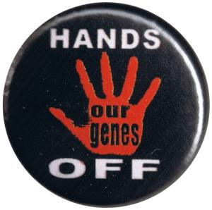 50mm Magnet-Button: Hands off our genes