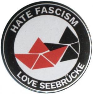 37mm Magnet-Button: Hate Fascism - Love Seebrücke