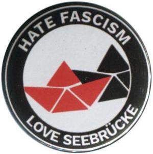 50mm Magnet-Button: Hate Fascism - Love Seebrücke