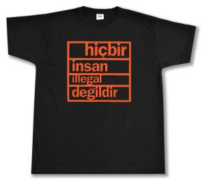 T-Shirt: hicbir insan illegal degildir