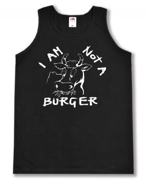 Tanktop: I am not a burger