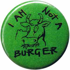 37mm Magnet-Button: I am not a burger