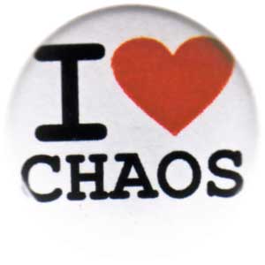 25mm Button: I love chaos
