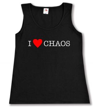 tailliertes Tanktop: I love Chaos